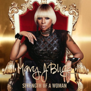 mary j blige strength of a woman album cover art