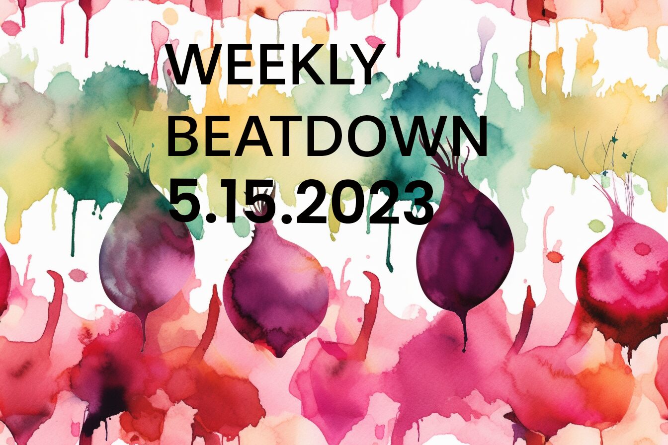 Weekly Beatdown